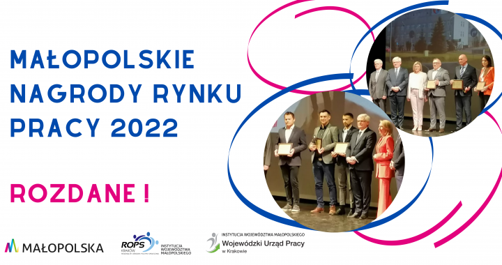 Małopolskie Nagrody Rynku Pracy 2022 rozdane!