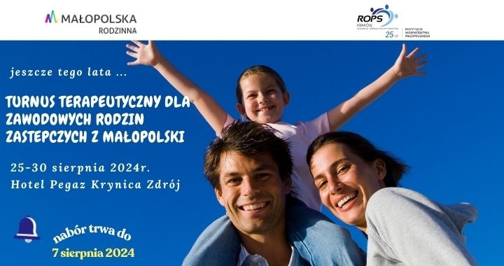 Turnus Terapeutyczny dla zawodowych rodzin zastępczych z Małopolski