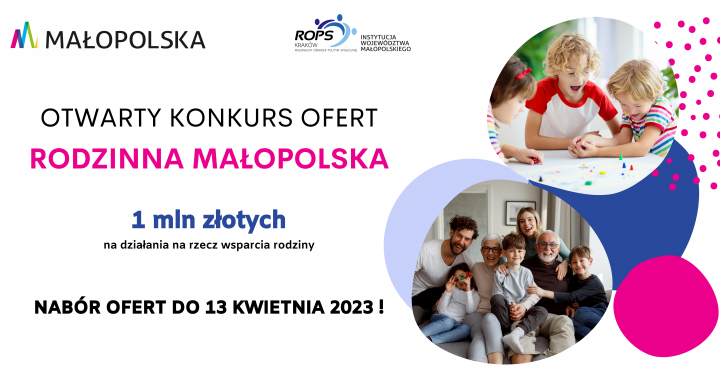 Rodzinna Małopolska  - 1 mln złotych na kompleksowe działania dedykowane rodzinom !!!