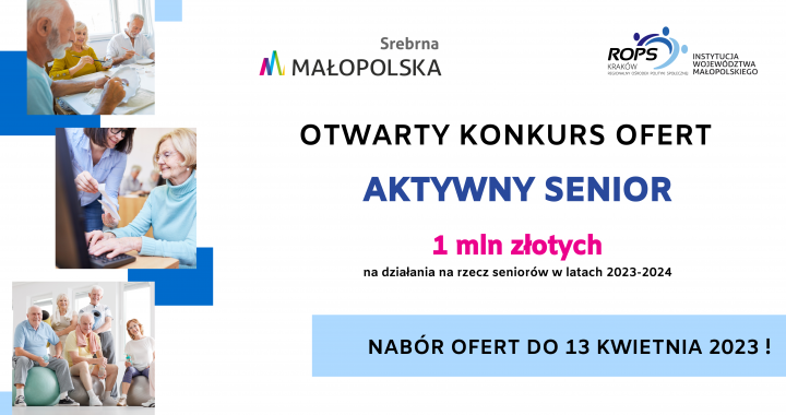 Aktywny Senior – rozpoczynamy nabór ofert w ramach otwartego konkursu ofert na lata 2023 – 2024 z alokacją 1 mln zł!