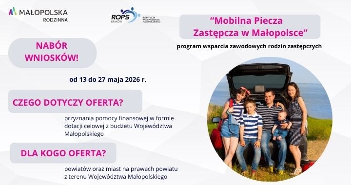 „Mobilna Piecza Zastępcza w Małopolsce” – Samorząd Województwa wspiera rodziny zastępcze w zakresie dostępu do środków transportu.