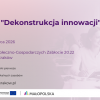 Zaproszenie na warsztaty „Dekonstrukcja innowacji”