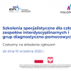 Nabór na szkolenia specjalistyczne dla członków zespołów interdyscyplinarnych i grup diagnostyczno-pomocowych