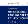 O działaniach sprzyjających aktywizacji i partycypacji społecznej małopolskich  seniorów rozmawiali Członkowie Małopolskiej Rady ds. Polityki Senioralnej
