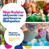 Konkurs dla rodzin zastępczych i rodzinnych domów dziecka „Moja Rodzina aktywnie i na sportowo w Małopolsce”