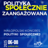 Małopolski Kongres Polityki Społecznej 2025: trzy dni inspiracji i zaangażowania