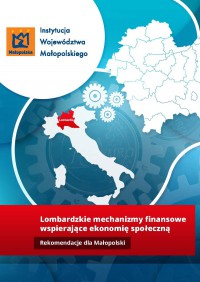 Lombardzkie Mechanizmy Finansowe Wspierajace Ekonomię Społeczną 2013