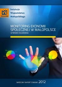Monitoring Ekonomii Społecznej w Małopolsce 2013